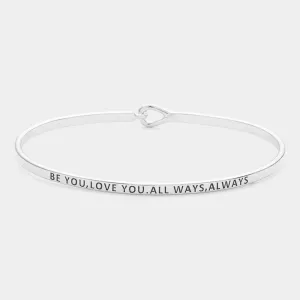 iLLASPARKZ "Be You, Love You" Brass Thin Metal Hook Bracelet